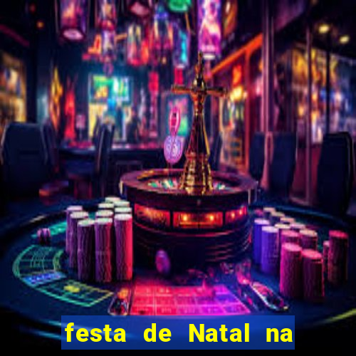 festa de Natal na escola temas